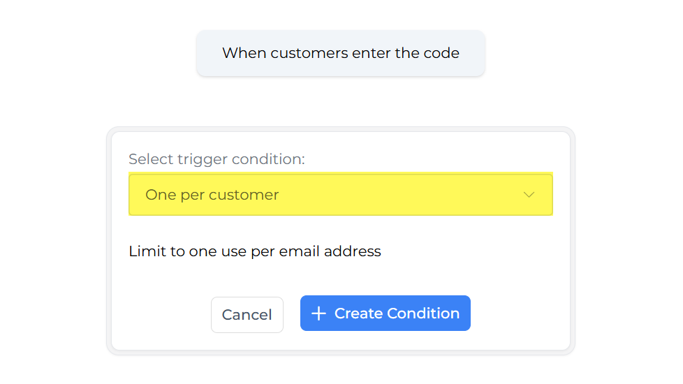 One per customer condition