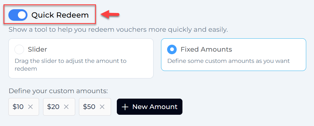 Enable quick redeem